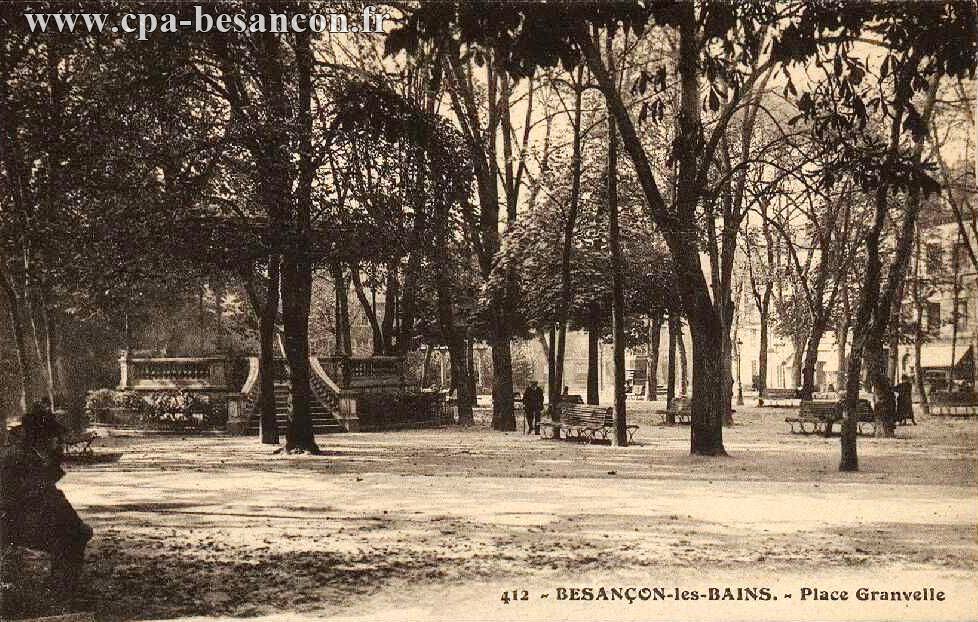 412 - BESANÇON-les-BAINS. - Place Granvelle